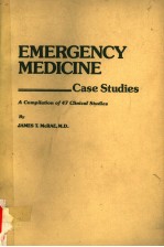 EMERGENCY MEDICINE CASE STUDIES A COMPILATION OF 47 CLINICAL STUDIES