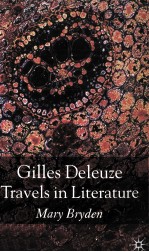 Gilles Deleuze Travels in Literature