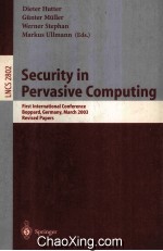 Lecture Notes in Computer Science 2802 Security in Pervasive Computing First International Conferenc