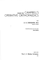 CAMPBELL'S OPERATIVE ORTHOPAEDICS  VOLUME TWO