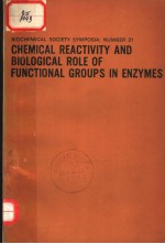 CHEMICAL REACTIVITY AND BIOLOGICAL ROLE OF FUNCTIONAL GROURS IN ENZYMES