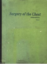 SURGERY OF THE CHEST FIFTH EDITION