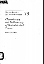 RECENT RESULTS IN CANCER RESEARCH 79  CHEMOTHERAPY AND RADIOTHERAPY OF GASTROINTESTINAL TUMORS