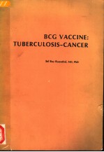 BCG VACCINE:TUBERCULOSIS-CANCER