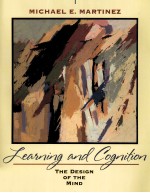 Learning and Cognition The Design of the Mind