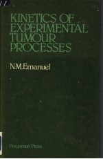 KINETICS OF EXPERIMENTAL TUMOUR PROCESSES