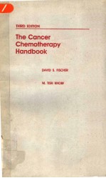 THE CANCER CHEMOTHERAPY HANDBOOK  THIRD EDITION