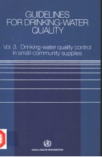 GUIDELINES FOR DRINKING-WATER QUALITY VOL.3