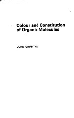 COLOUR AND CONSTITUTION OF ORGANIC MOLECULES