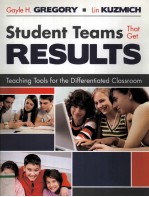 Student Teams That Get RESULTS Teaching Tools for the Differentiated Classroom