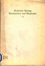 MOLECULAR BIOLOGY BIOCHEMISTRY AND BIOPHYSICS  14