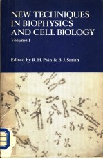 NEW TECHNIQUES IN BIOPHYSICS AND CELL BIOLOGY  VOLUME 1