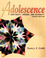 ADOLESCENCE CONTINUITY CHANGE AND DIVERSITY FOURTH EDITION