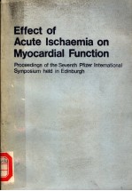 EFFECT OF ACUTE ISCHAEMIA ON MYOCARDIAL FUNCTION