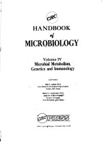 HANDBOOK OF MICROBIOLOGY  VOLUME Ⅳ MICROBIAL METABOLISM，GENETICS AND IMMUNOLOGY