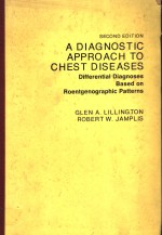 A DIAGNOSTIC APPROACH TO CHEST DISEASES  DIFFERENTIAL DIAGNOSES BASED ON ROENTGENOGRAPHIC PATTERNS  