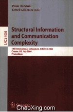 Lecture Notes in Computer Science 4056 Structural Information and Communication Complexity 13th Inte