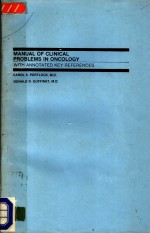 MANUAL OF CLINICAL PROBLEMS IN ONCOLOGY WITH ANNOTATED KEY REFERENCES