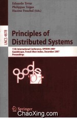 Lecture Notes in Computer Science 4878 Principles of Distributed Systems 11th International Conferen