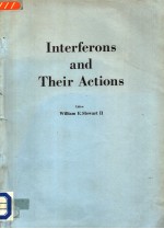 INTERFERONS AND THEIR ACTIONS