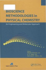 Bioscience methodologies in physical chemistry: an engineering and molecular approach