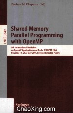 Lecture Notes in Computer Science 3349 Shared Memory Parallel Programming with OpnMP 5th Internation