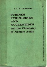 PURINES PYRIMIDINES AND NUCLEOTIDES AND THE CHEMISTRY OF NUCLEIC ACIDS