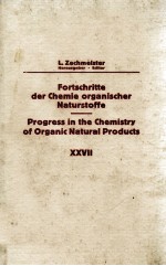 FORTSCHRITTE DER CHEMIE ORGANISCHER NATURSTOFFE  PROGRESS IN THE CHEMISTRY OF ORGANIC NATURAL PRODUC