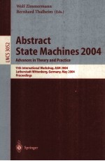 Lecture Notes in Computer Science 3052 Abstract State Machines 2004 Advances in Theory and Practice 