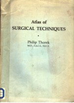 ATLAS OF SURGICAL TECHNIQUES