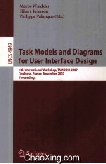 Lecture Notes in Computer Science 4849 Task Models and Diagrams for User Interface Design 6th Intern