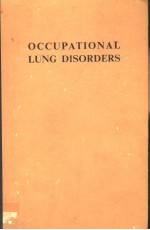 OCCUPATIONAL LUNG DISORDERS