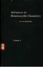 ADVANCES IN HETEROCYCLIC CHEMISTRY  VOLUME 1