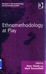 Ethnomethodology at Play