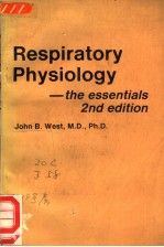 RESPIRATORY PHYSIOLOGY：THE ESSENTIALS  2ND EDITION