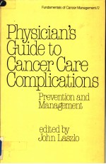 Physician’s Guide to Cancer Care Complications