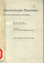 HERZWIRKSAME PHARMAKA WIRKWEISE UND KLINISCHE ANWENDUNG