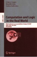 Lecture Notes in Computer Science 4497 Computation and Logic in the Real World Third Conference on C