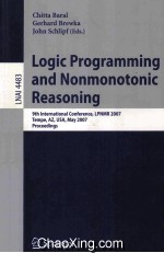 Lecture Notes in Aetificial Intelligence 4483 Logic Programming and Nonmonotonic Reasoning 9th Inter