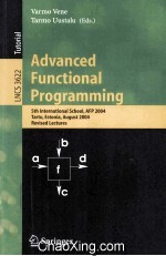 Lecture Notes in Computer Science 3622 Advanced Functional Programming 5th International School