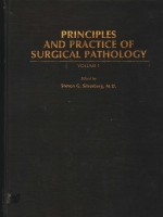 PRINCIPLES AND PRACTICE OF SURGICAL PATHOLOGY  VOLUME 1