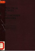 PRACTICAL POINTS IN PULMONARY DISEASES