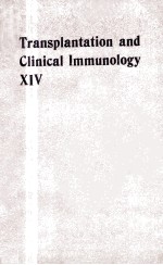 TRANSPLANTATION AND CLINICAL IMMUNOLOGY VOLUME XIV