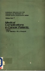 MEDICAL COMPLICATIONS IN CANCER PATIENTS MONOGRAPH SERIES OF THE EUROPEAN ORGANIZATION FOR RESEARCH 