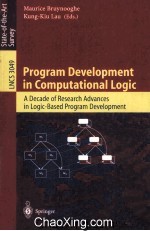 Lecture Notes in Computer Science 3049 Program Development in Computational Logic A Decade of Resear