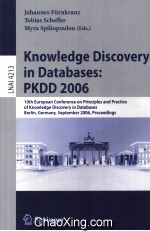 Lecture Notes in Artificial Intelligence 3721 Knowledge Discovery in Databases:PKDD 2005 9th Europea