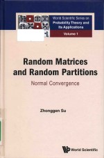 Random matrices and random partitions normal convergence volume 1