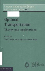 Optimal transportation: theory and applications