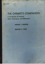 THE CHEMIST'S COMPANION A HANDBOOK OF PRACTICAL DATA