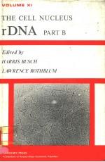 THE CELL NUCLEUS  VOLUME XI  RDNA，PART B